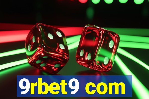 9rbet9 com